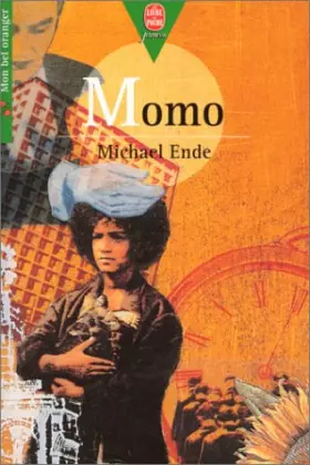Couverture du produit · Momo : Ou la Mystérieuse histoire des voleurs de temps et de l'enfant qui a rendu aux hommes le temps volé, roman-conte