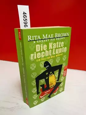 Couverture du produit · Die Katze riecht Lunte: Ein Fall für Mrs. Murphy. Roman