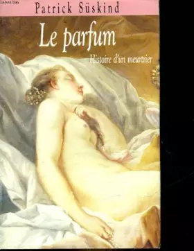 Couverture du produit · Le Parfum - Histoire d' Un Meurtrier