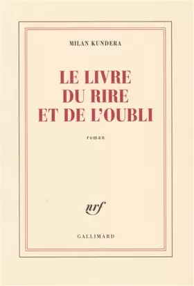 Couverture du produit · Le livre du rire et de l'oubli
