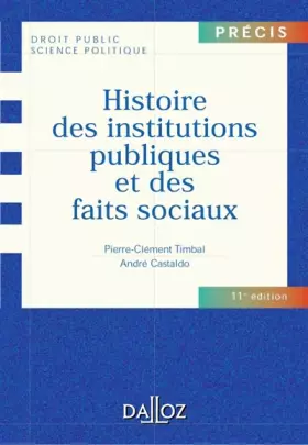 Couverture du produit · Histoire des institutions publiques et des faits sociaux