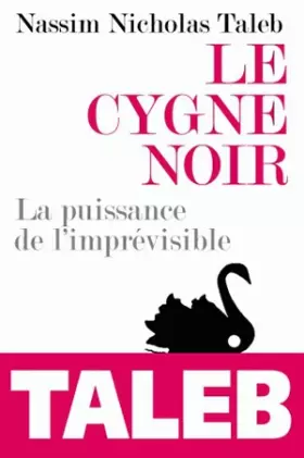 Couverture du produit · Le cygne noir : La puissance de l'imprévisible