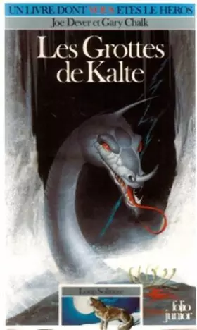 Couverture du produit · Loup Solitaire Tome 3 : Les Grottes de Kalte