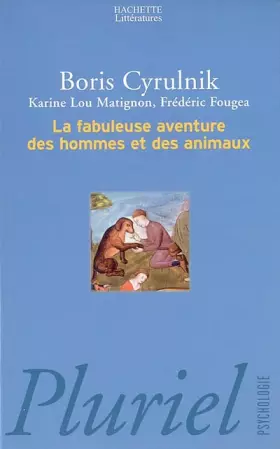Couverture du produit · La Fabuleuse Aventure des hommes et animaux