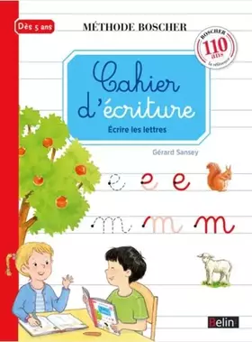 Couverture du produit · Cahier d'écriture: Ecrire les lettres