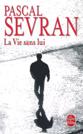 Couverture du produit · La vie sans lui