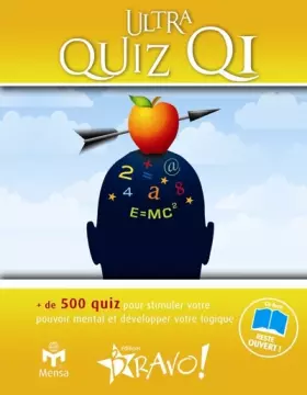 Couverture du produit · Ultra quizz QI: plus de 500 quizz pour stimuler votre pouvoir mental développer votre logique