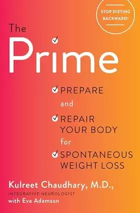Couverture du produit · The Prime: Prepare and Repair Your Body for Spontaneous Weight Loss