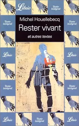 Couverture du produit · Rester vivant et autres textes