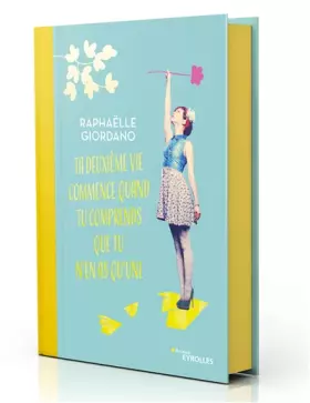 Couverture du produit · Ta deuxième vie commence quand tu comprends que tu n'en as qu'une. Edition Collector