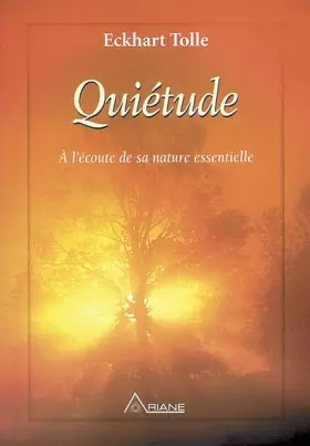 Couverture du produit · Quiétude - À l'écoute de sa nature essentielle