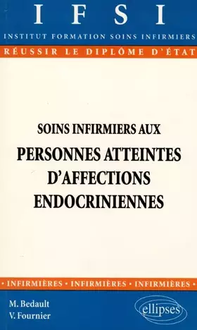 Couverture du produit · Soins infirmiers aux personnes atteintes d'affections endocriniennes