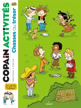 Couverture du produit · Copain - Chasses au trésor: Des scénarios originaux pour des fêtes inoubliables