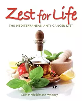 Couverture du produit · Zest for Life: The Mediterranean Anti-Cancer Diet