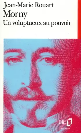 Couverture du produit · Morny: Un voluptueux au pouvoir
