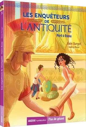 Couverture du produit · LES ENQUETEURS DE L'ANTIQUITE TOME 3 - PERIL A ROME