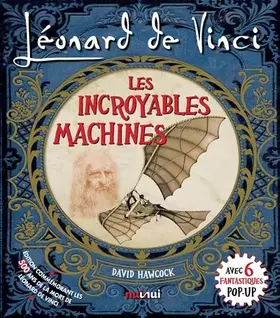 Couverture du produit · Léonard De Vinci - Les Incroyables Machines