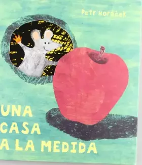 Couverture du produit · Una casa a la medida (GRANDES ALBUMES ILUSTRADOS)