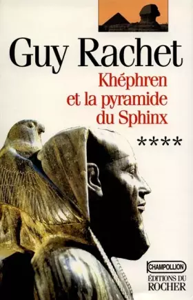 Couverture du produit · Khéphren et la pyramide du Sphinx