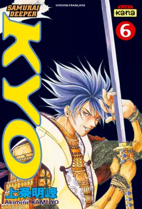 Couverture du produit · Samurai Deeper Kyo, tome 6