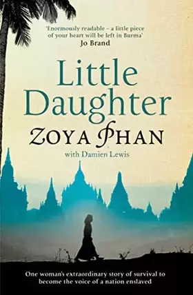 Couverture du produit · Little Daughter: A Memoir of Survival in Burma and the West