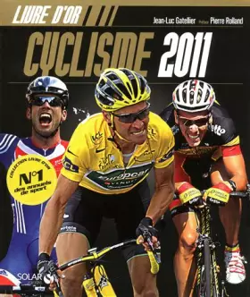 Couverture du produit · Le livre d'or du cyclisme 2011
