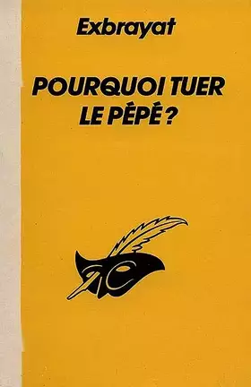 Couverture du produit · Pourquoi tuer le pépé ?