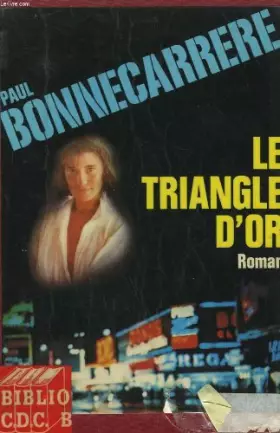 Couverture du produit · Le Triangle d' or