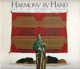 Couverture du produit · Harmony By Hand: Art of the Southwest Indians