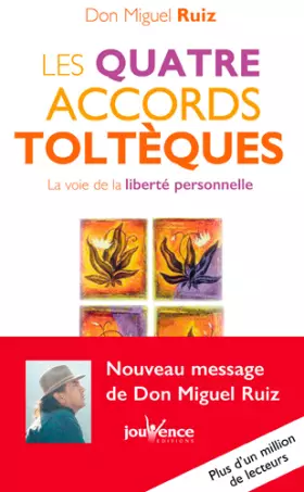 Couverture du produit · Les quatre accords toltèques : La voie de la liberté personnelle