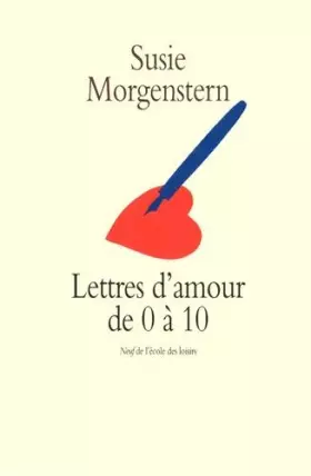 Couverture du produit · Lettres d'amour de 0 à 10