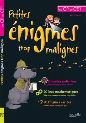 Couverture du produit · Petites énigmes trop malignes - du CP au CE1
