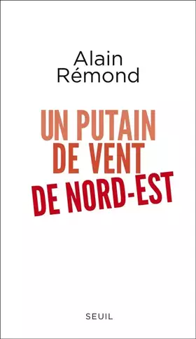 Couverture du produit · Un putain de vent de nord-est