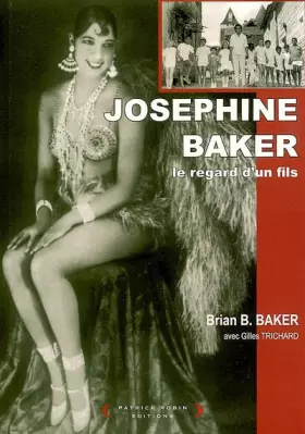 Couverture du produit · Joséphine Baker : Le regard d'un fils