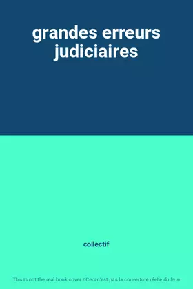 Couverture du produit · grandes erreurs judiciaires