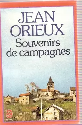 Couverture du produit · Souvenirs de campagnes (Le Livre de poche) [Broché] by Orieux, Jean
