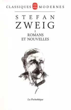 Couverture du produit · Stefan Zweig, tome 1 : Romans et nouvelles
