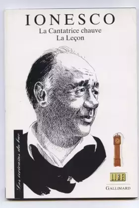 Couverture du produit · Ionesco : Textes étudiés La cantatrice chauve, La leçon