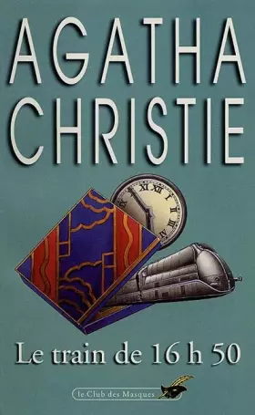 Couverture du produit · Le Train de 16 h 50