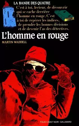 Couverture du produit · La bande des quatre, N°  1 : L'homme en rouge