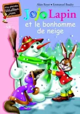Couverture du produit · Jojo lapin et le bonhomme de neige