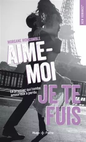 Couverture du produit · Aime-moi, je te fuis