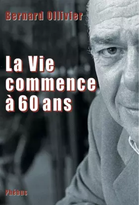 Couverture du produit · La Vie commence à 60 ans