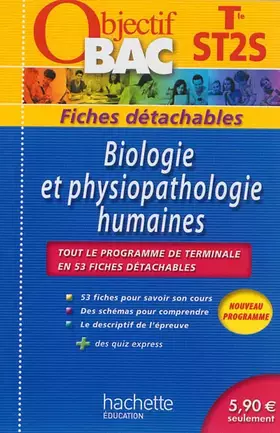 Couverture du produit · Objectif Bac - Fiches détachables - Biologie et physiopathologie humaines Terminale ST2S