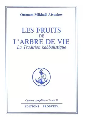 Couverture du produit · Les fruits de l'arbre de vie