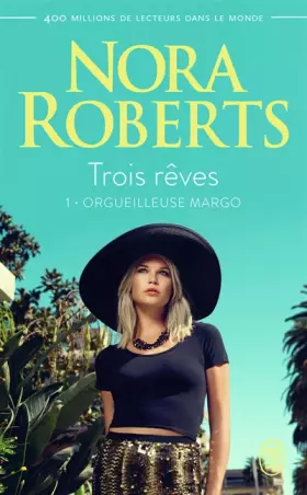 Couverture du produit · Trois rêves (Tome 1-Orgueilleuse Margo)