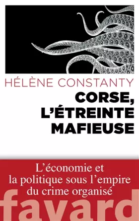 Couverture du produit · Corse, l'étreinte mafieuse