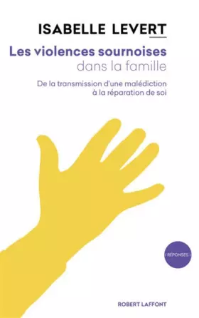 Couverture du produit · Les Violences sournoises dans la famille