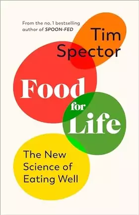 Couverture du produit · Food for Life: The New Science of Eating Well