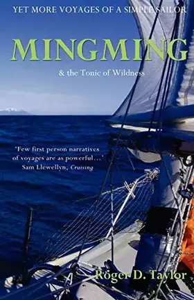 Couverture du produit · Mingming & the Tonic of Wildness (Voyages of a Simple Sailor)
